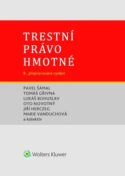 Trestní právo hmotné: 9., přepracované vydání - Pavel Šámal a kol. (2022, pevná)