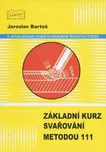 Základní kurz svařování metodou 111 -…