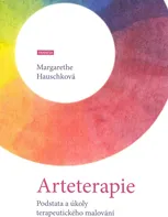 Arteterapie: Podstata a úkoly terapeutického malování - Margarethe Hauschková (2020, brožovaná)