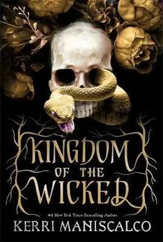 Kingdom Of The Wicked - Kerri Maniscalco [EN] (2021, brožovaná)
