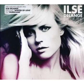 Zahraniční hudba CD Ilse DeLange: Eye Of The Hurricane 2012 Super Jewel Case