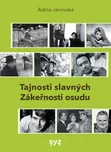 Tajnosti slavných: Zákeřnosti osudu -…