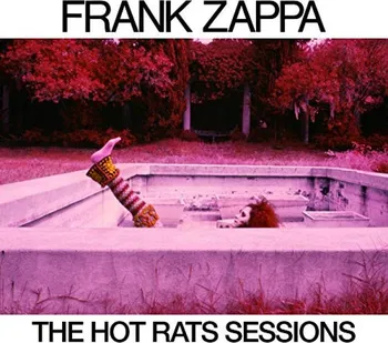 Zahraniční hudba The Hot Rats - Frank Zappa [6CD]