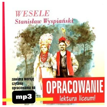 DVD film Wesele. Stanisław Wyspiański. Opracowanie - lektura liceum! (+CD-mp3) - Kordela Andrzej