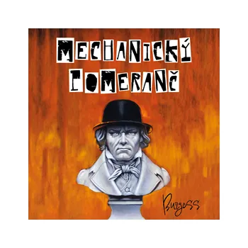 Mechanický pomeranč MP3 download