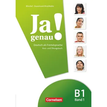 Cizí jazyk Ja genau! B1/1 Kurs- und Übungsbuch mit Lösungen und Audio CD - Böschel, C. - Giersberg, D. - Hägi, S.