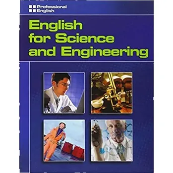 Anglický jazyk PROFESSIONAL ENGLISH: ENGLISH FOR SCIENCE a ENGINEERING Student´s Book - Williams. I