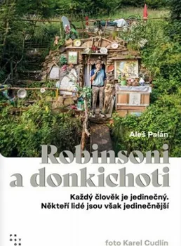 Literární cestopis Robinsoni a donkichoti - Aleš Palán (2022, vázaná)