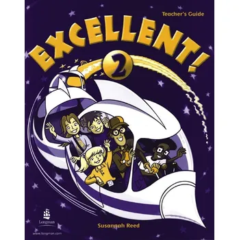 Cizí jazyk Excellent! 2 Teacher´s Guide CZ - Bradshaw, Hadfield, Skinner