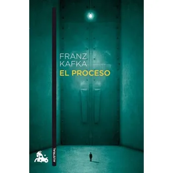 El Proceso - Franz Kafka [ES] (2017, brožovaná)