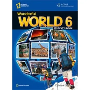 Anglický jazyk WONDERFUL WORLD 6 STUDENT´S BOOK + AUDIO CD - Katy Clements, Michele Crawford, Katrina Gormley, Jennifer Heath