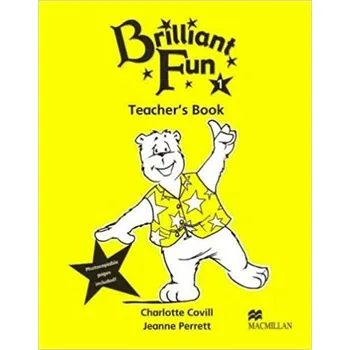 Anglický jazyk Brilliant Fun Level 1 Teacher´s Guide -