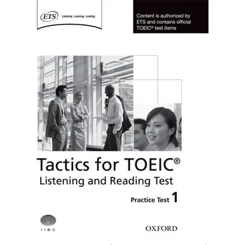 Učebnice Tactics for TOEIC® Listening and Reading Practice Test 1 - Trew, Grant