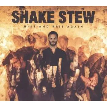 Zahraniční hudba CD Shake Stew: Rise And Rise Again 2022