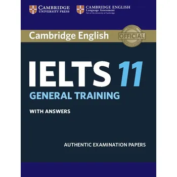 Cizí jazyk Cambridge IELTS 11 General Training Student´s Book with answers -