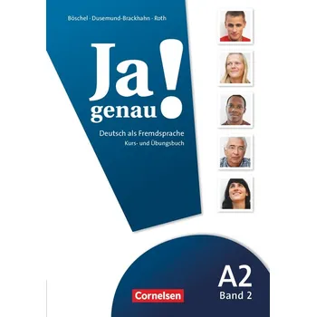 Cizí jazyk Ja genau! A2/2 Kurs- und Übungsbuch mit Lösungen und Audio CD - Böschel, C. - Giersberg, D. - Hägi, S.