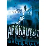 Apokalypsa Z: Hněv spravedlivých -…