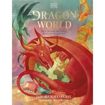 Dragon World - Macfarlane, Tamara