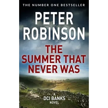 The Summer That Never Was - Peter Robinson [EN] (2021, Soft, Pan Macmillan)