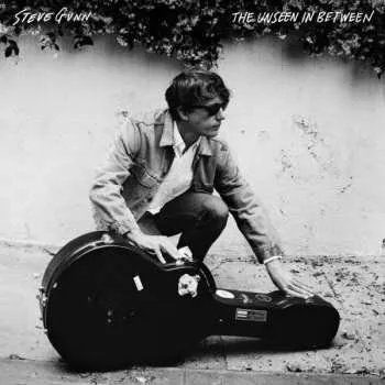 LP Steve Gunn: The Unseen In Between 2019