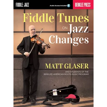Fiddle Tunes on Jazz Changes - jazz pro housle 978304