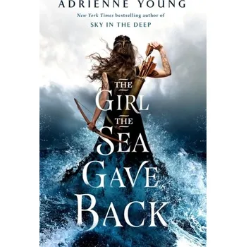 The Girl the Sea Gave Back - Young, Adrienne