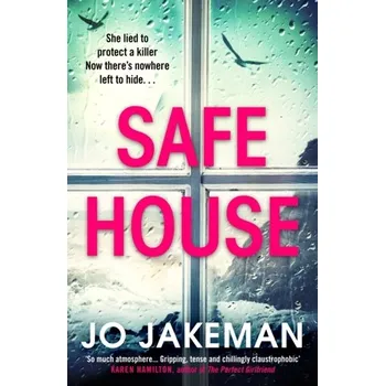 Cestování Safe House - Jakeman, Jo [EN] (2021, Soft, Vintage Publishing)