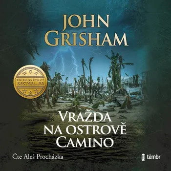 Vražda na ostrově Camino - John Grisham (čte Aleš Procházka) [CDmp3]