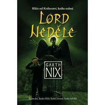 Lord Neděle - Garth Nix