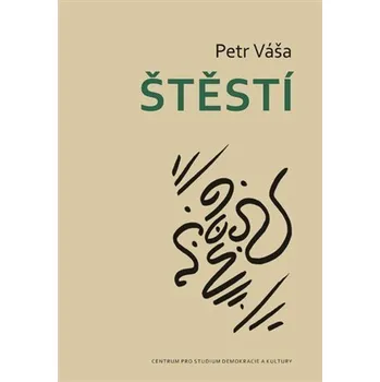 Poezie Štěstí - Petr Váša