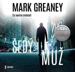 Šedý muž - Mark Greaney (čte Martin…
