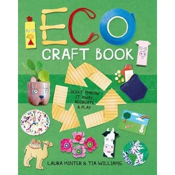 Eco Craft Book - Minter, Laura