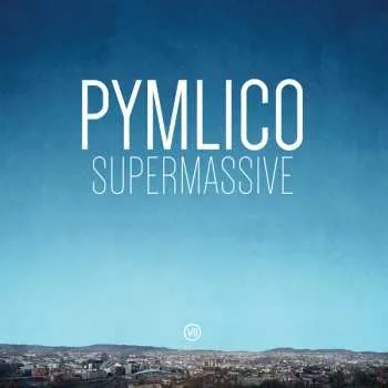 Zahraniční hudba CD Pymlico: Supermassive 2022