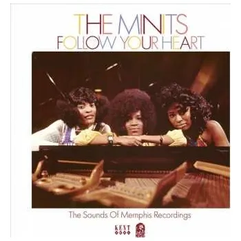Zahraniční hudba CD The Minits: Follow Your Heart: The Sounds Of Memphis Recordings 2010