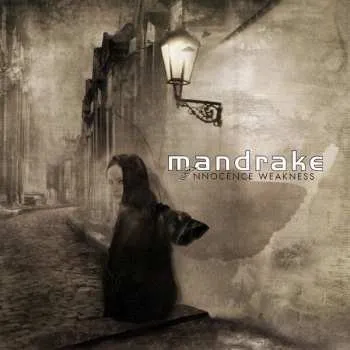 Zahraniční hudba CD Mandrake: Innocence Weakness 2010