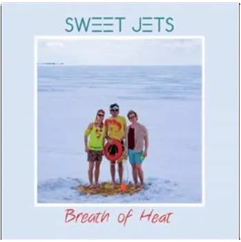Zahraniční hudba CD Sweet Jets: Breath Of Heat 2014