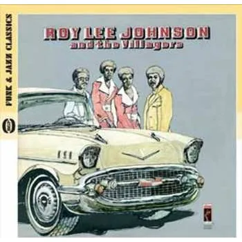 Zahraniční hudba CD Roy Lee Johnson & The Villagers: Roy Lee Johnson & The Villagers 2010