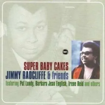 Zahraniční hudba CD Jimmy Radcliffe: Super Baby Cakes 2016
