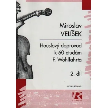 Houslový doprovod k 60 etudám F.Wohlfahrta 2