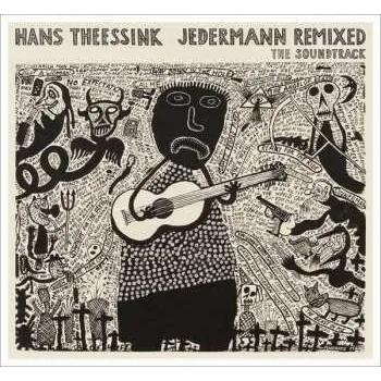 Zahraniční hudba CD Hans Theessink: Jedermann Remixed - The Soundtrack 2012