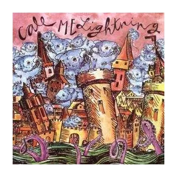 Zahraniční hudba CD Call Me Lightning: The Trouble We're In 2004