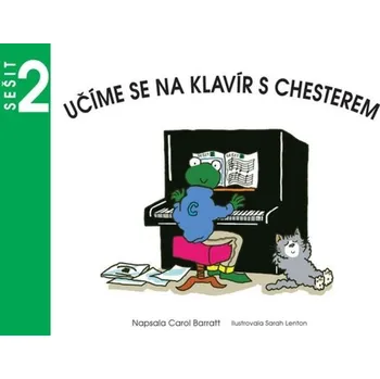 Učíme se na klavír s Chesterem, sešit 2