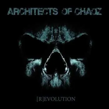 Zahraniční hudba CD Architects Of Chaoz: [R]evolution 2018 R