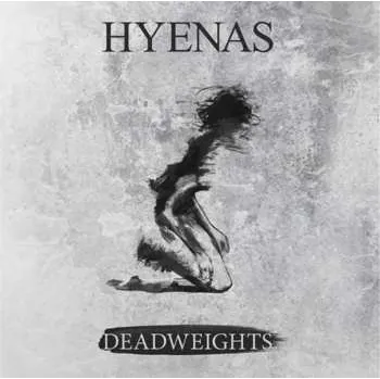 Zahraniční hudba CD Hyenas: Deadweights 2017