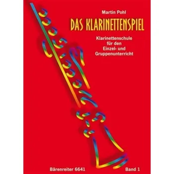 Das Klarinettenspiel - Škola hry na klarinet pro jednotlivce i s