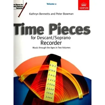 Time Pieces for Descant Soprano Recorder, Volume 2