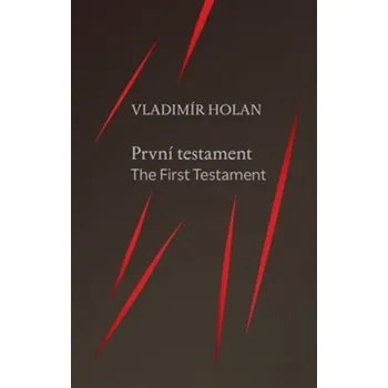 Poezie První testament - Vladimír Holan