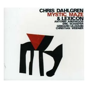 Zahraniční hudba CD Chris Dahlgren: Mystic Maze 2021