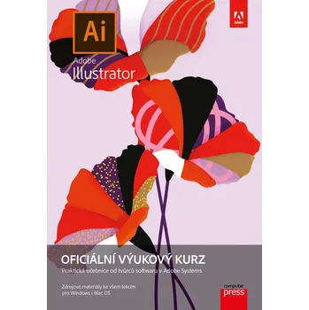 Adobe Illustrator: Oficiální výukový…