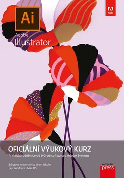 Adobe Illustrator: Oficiální výukový kurz - Brian Wood (2022, brožovaná)